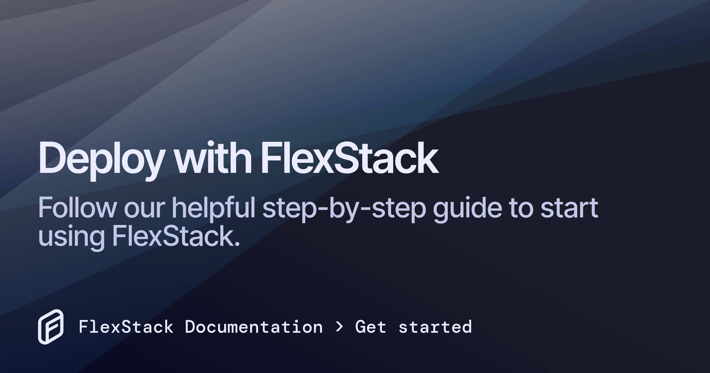 Deploy with FlexStack – FlexStack Documentation