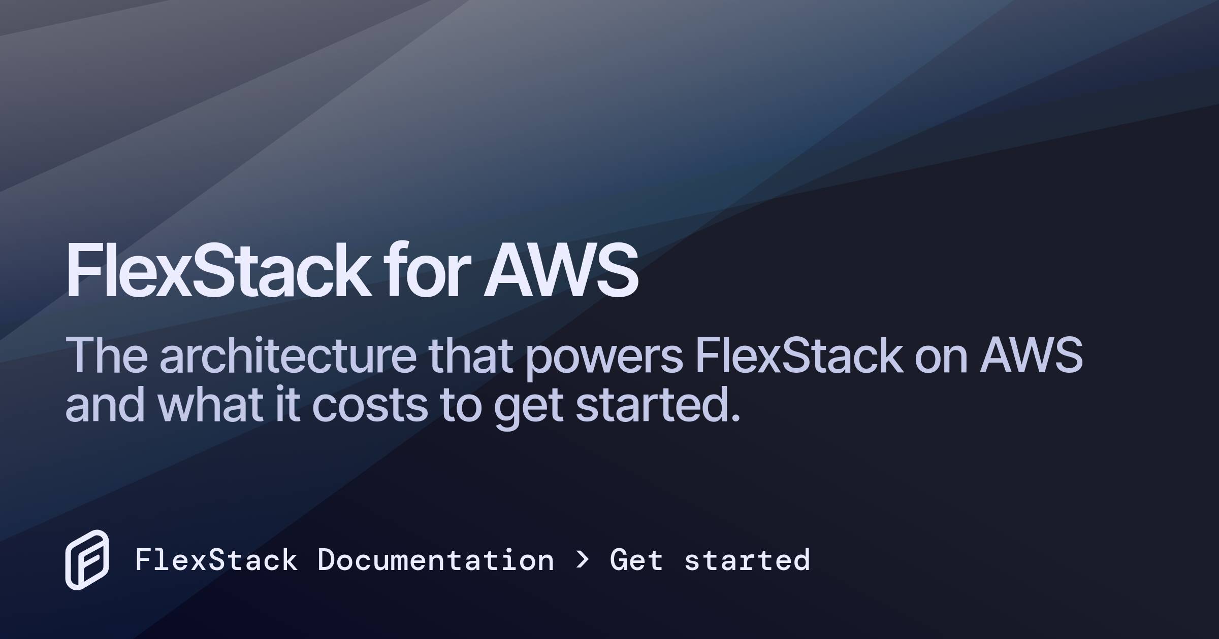 FlexStack for AWS – FlexStack Documentation